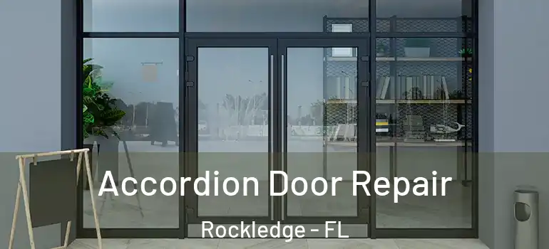 Accordion Door Repair Rockledge - FL