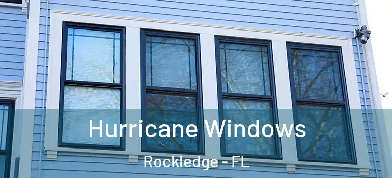 Hurricane Windows Rockledge - FL
