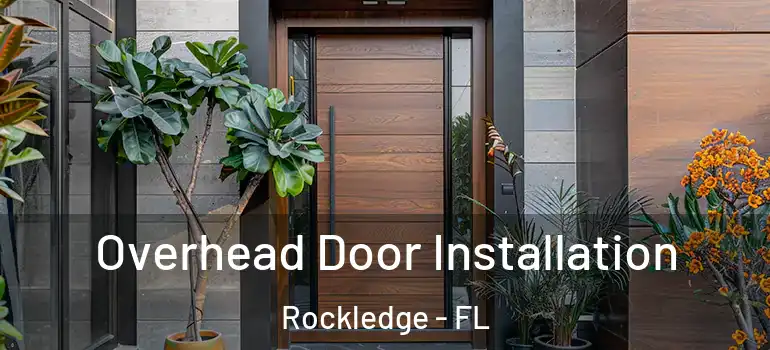 Overhead Door Installation Rockledge - FL
