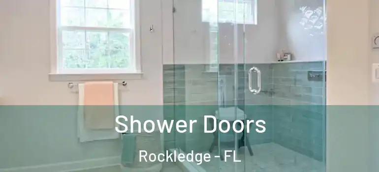Shower Doors Rockledge - FL